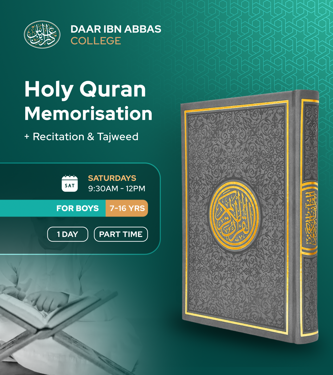 Boys' Part-Time Quran Memorisation - Saturdays